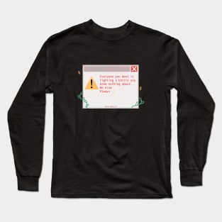 Be kind Long Sleeve T-Shirt